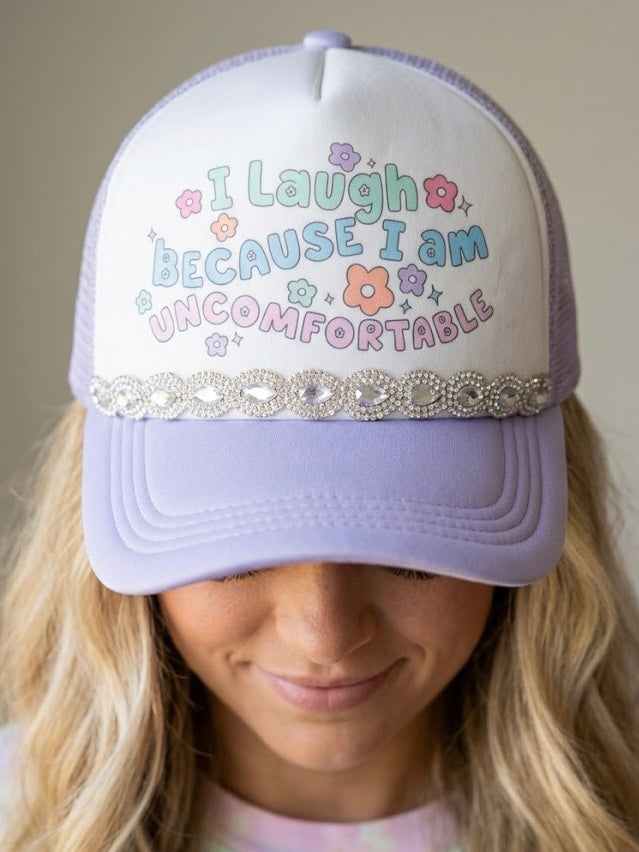 I laughed because I’m uncomfortable Trucker Hat with rhinestone band